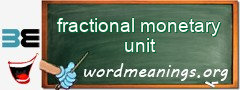 WordMeaning blackboard for fractional monetary unit